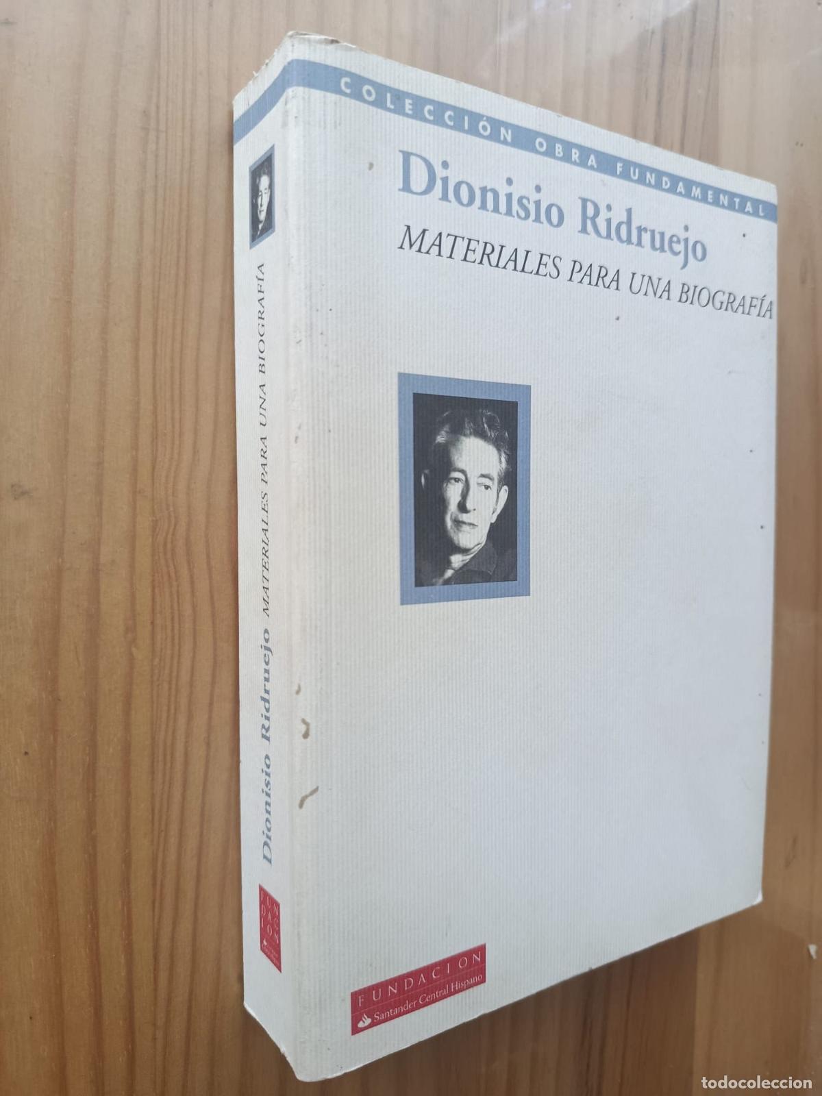 Libros: MATERIALES PARA UNA BIOGRAF&Iacute;A - DIONISIO RIDRUEJO - Foto 1