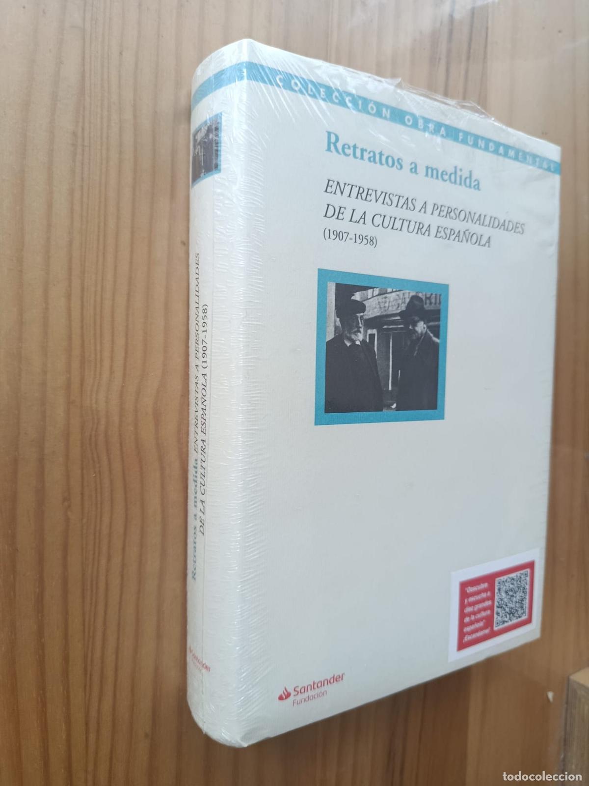 Libri di seconda mano: RETRATOS A MEDIDA: ENTREVISTAS A PERSONALIDADES DE LA CULTURA ESPA&Ntilde;OLA (1907-1958) - VVAA