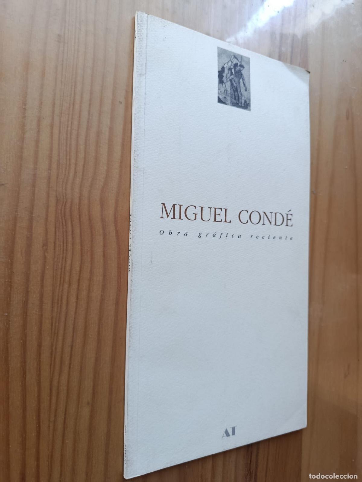 Livros em segunda m&atilde;o: OBRA GR&Aacute;FICA RECIENTE. CAT&Aacute;LOGO EXPOSICI&Oacute;N EN AMAST&Eacute; ESPACIO DE ARTE (1998), BILBAO. - MIGUEL COND&Eacute;