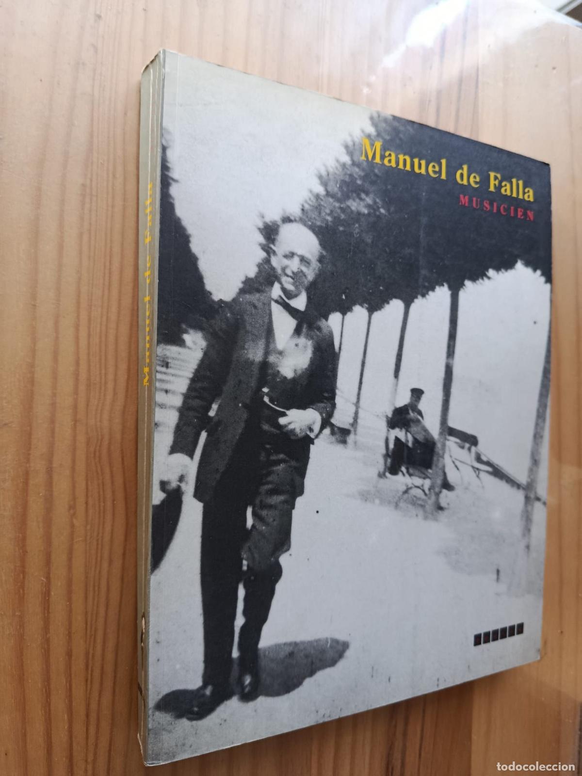 Libros: MANUEL DE FALLA MUSICIEN - VVAA