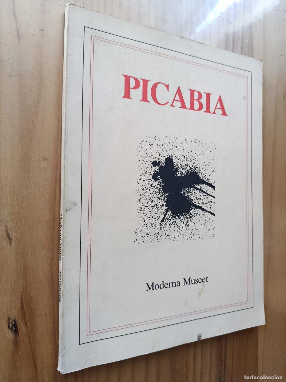 B&uuml;cher: Francis Picabia - Moderna Museet - Stockholm 7 april - 20 maj 1984 - Francis Picabia