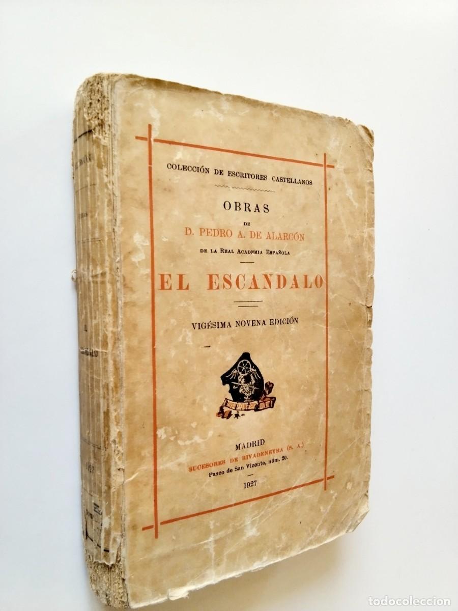 Pedro Antonio de Alarc&oacute;n - El esc&aacute;ndalo
