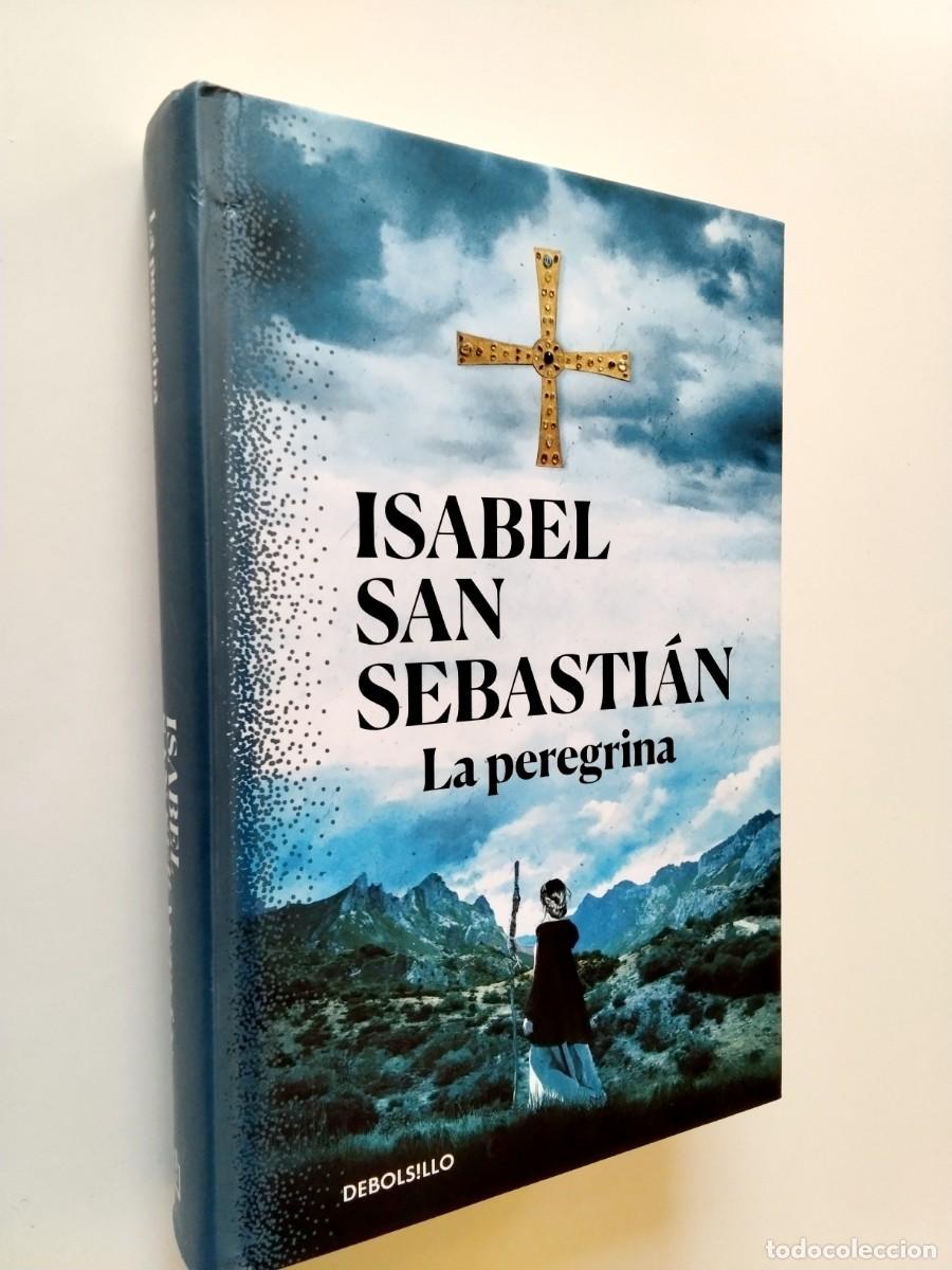 Isabel San Sebasti&aacute;n - La peregrina