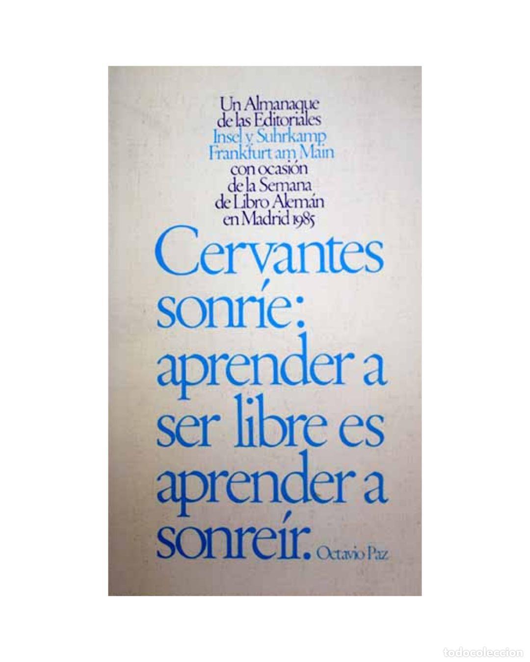 Libros: Cervantes sonr&iacute;e: aprender a ser libres es aprender a sonre&iacute;r - VV.AA