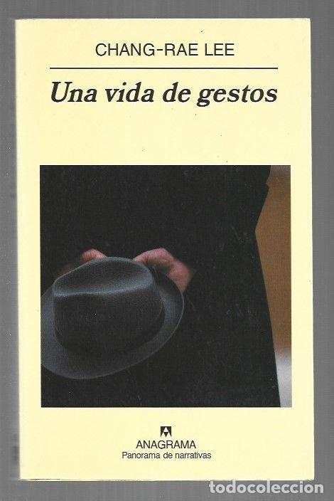 Libros: VIDA DE GESTOS - UNA - LEE, CHANG-RAE - Foto 1