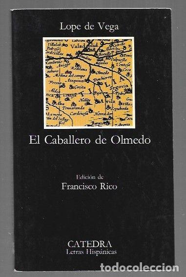 B&uuml;cher: CABALLERO DE OLMEDO - EL - LOPE DE VEGA, FELIX