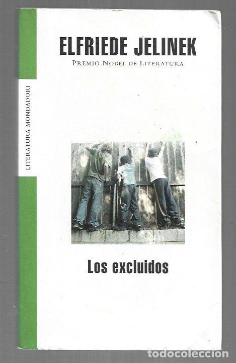 Libros: EXCLUIDOS - LOS - JELINEK, ELFRIEDE - Foto 1