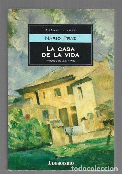 Libros: CASA DE LA VIDA - LA - PRAZ, MARIO