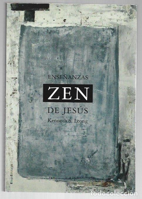B&uuml;cher: ENSE&Ntilde;ANZAS ZEN DE JESUS - LEONG, KENNETH S.