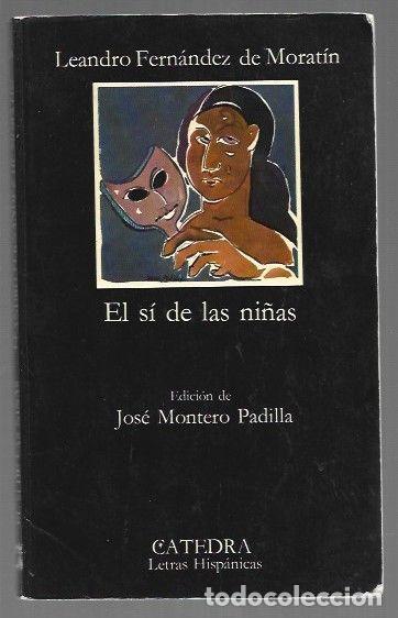 Libros: SI DE LAS NI&Ntilde;AS - EL - FERNANDEZ DE MORATIN, LEANDRO - Foto 1