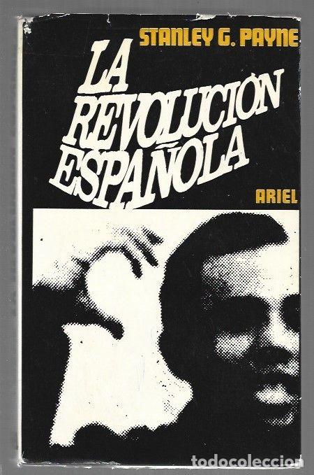 B&uuml;cher: REVOLUCION ESPA&Ntilde;OLA - LA - PAYNE, STANLEY G.