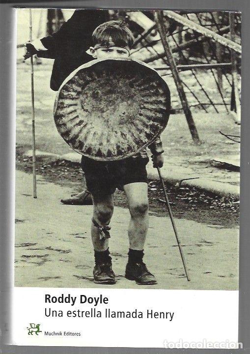 Libros: ESTRELLA LLAMADA HENRY - UNA - DOYLE, RODDY - Foto 1