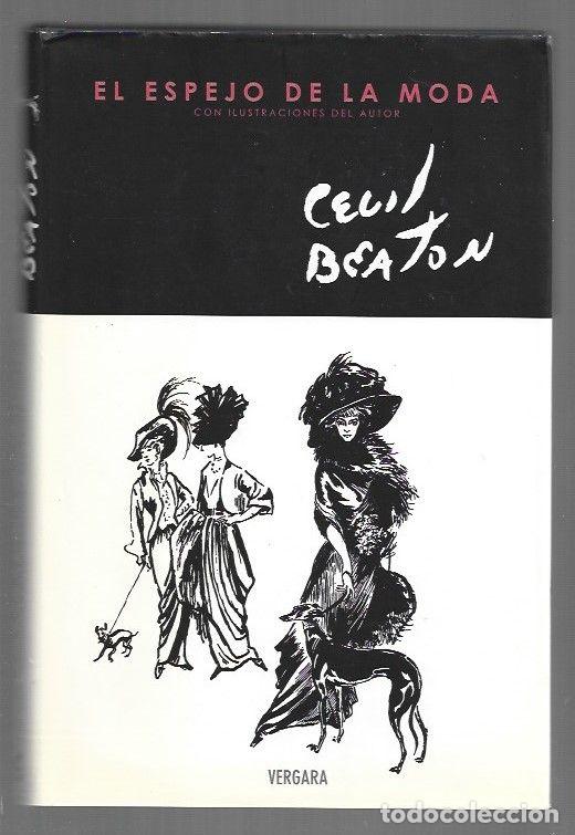 B&uuml;cher: ESPEJO DE LA MODA - EL (CON ILUSTRACIONES DEL AUTOR) - BEATON, CECIL