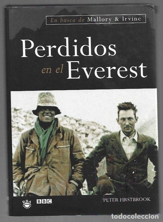 Libros: PERDIDOS EN EL EVEREST. EN BUSCA DE MALLORY & IRVINE - FIRSTBROOK, PETER - Foto 1