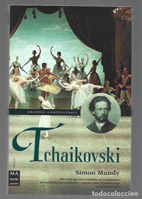 Libros: TCHAIKOVSKI - MUNDY, SIMON - Foto 1