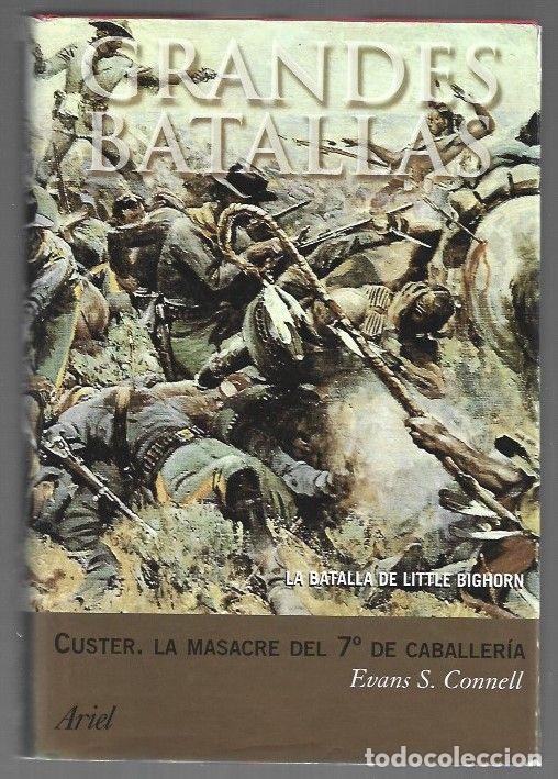 B&uuml;cher: CUSTER. LA MASACRE DEL 7&ordm; DE CABALLERIA - CONNELL, EVAN S.