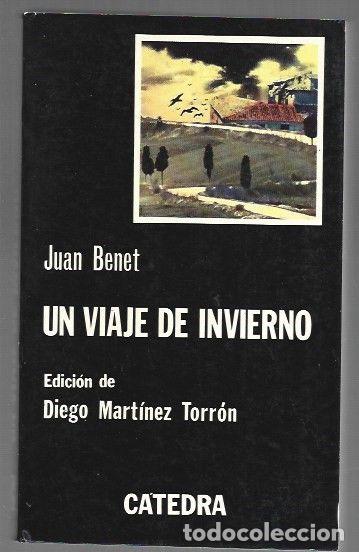 Libros: VIAJE DE INVIERNO - UN - BENET, JUAN - Foto 1
