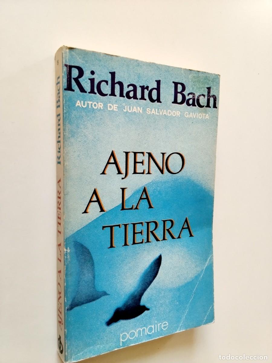 Libros: Richard Bach - Ajeno a la tierra