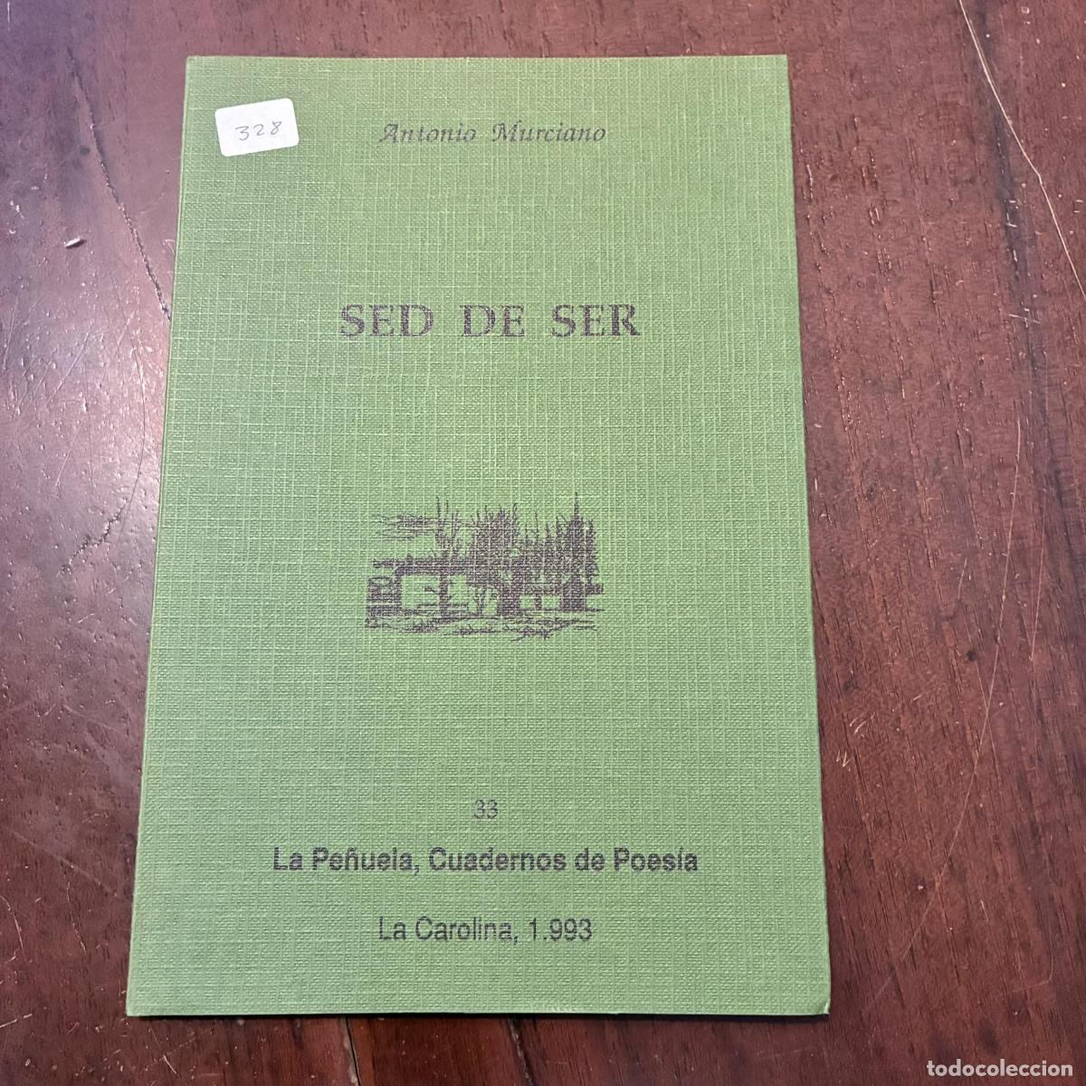 Libri di seconda mano: Sed de ser - Antonio Murciano