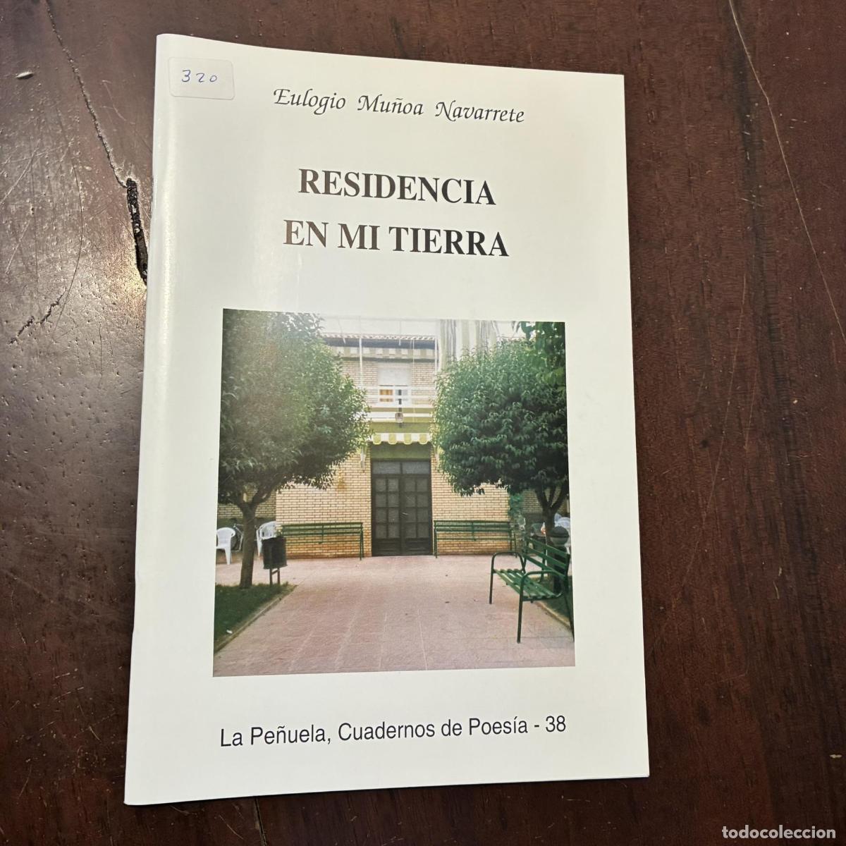 books: Residencia en mi tierra - Eulogio Mu&ntilde;oa Navarrete