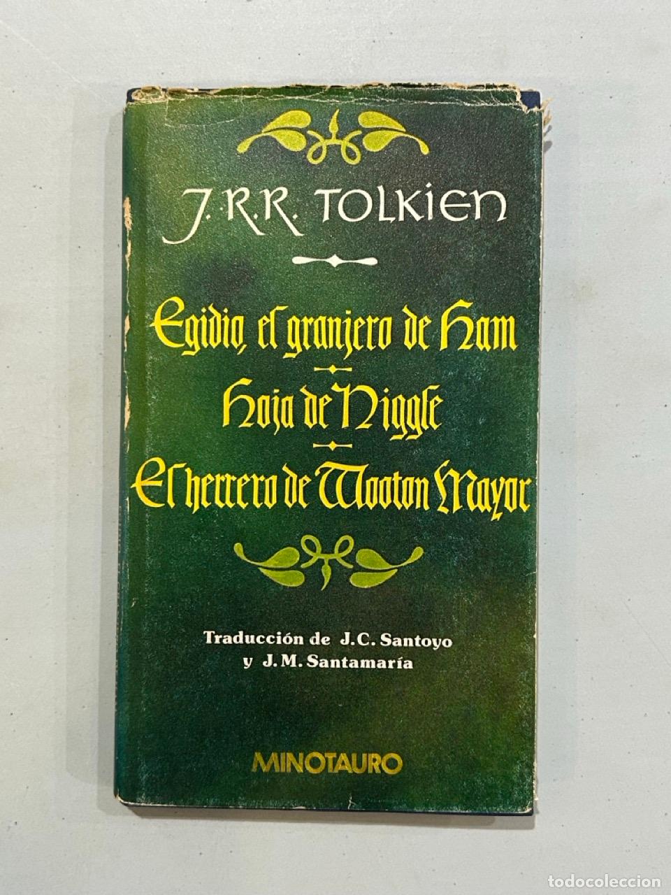 B&uuml;cher: J. R. R. Tolkien - Egidio, el granjero de Ham / Hoja de Niggle / El herrero de Wooton Mayor