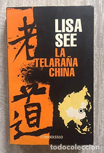 Libros: LA TELARA&Ntilde;A CHINA - See,Lisa