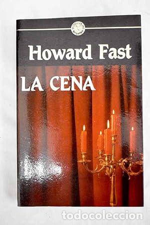 Libros: LA CENA - Fast,Howard - Foto 1
