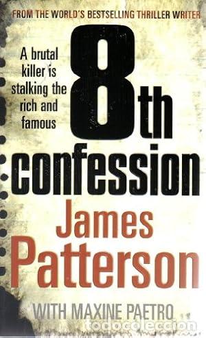 Libros: 8TH CONFESSION - Patterson,James/Paetro,Maxine - Foto 1