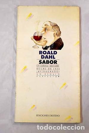 Libros: TAST un Ch&acirc;teau Branaire ducro de 1934 avinagrat - Dahl,Roald