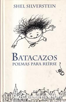 Libros: BATACAZOS Poemas para reirse - Silverstein,Shel