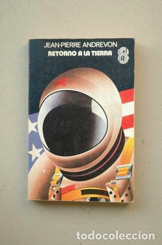 Libros: RETORNO A LA TIERRA - Andrevon,J.P.