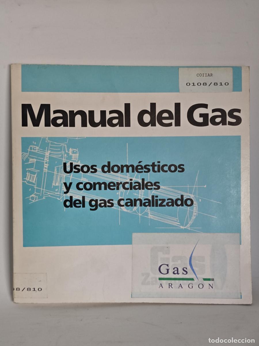 Livres: Manual del Gas. Usos dom&eacute;sticos y comerciales del gas canalizado - tdk641