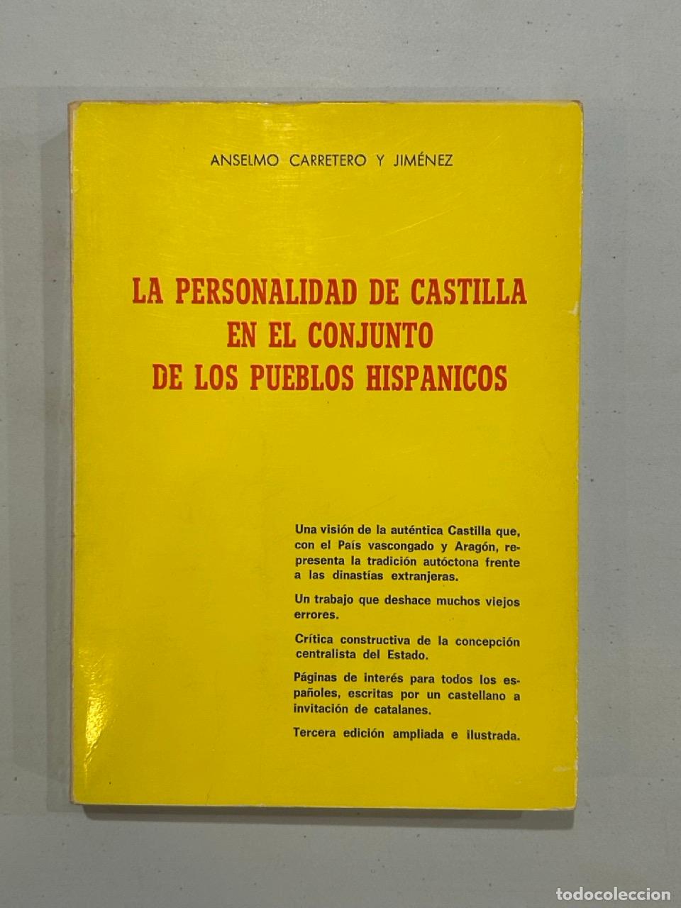 Libri di seconda mano: Anselmo Carretero y Jim&eacute;nez - La personalidad de Castilla en el conjunto de los pueblos de Espa&ntilde;a