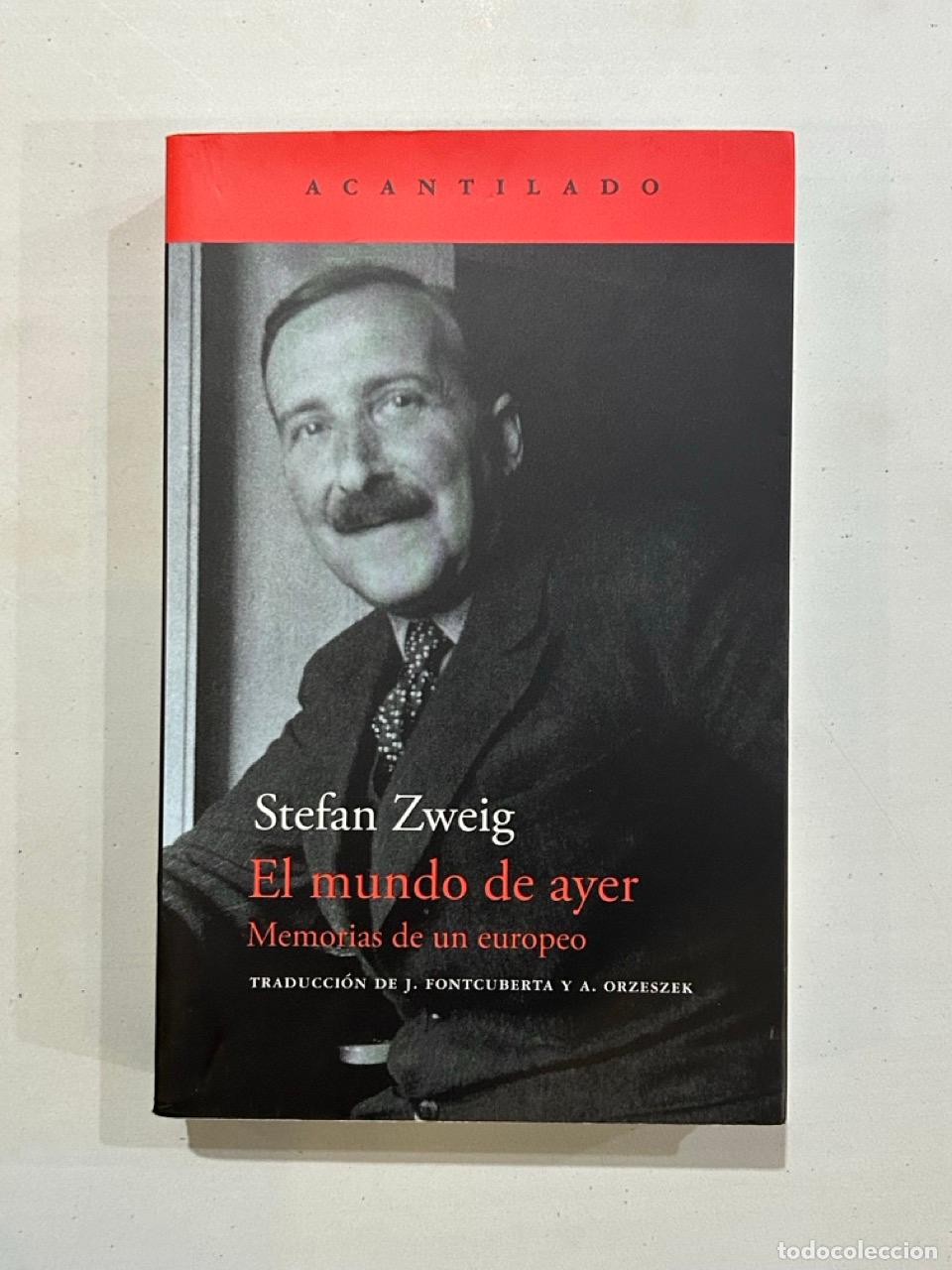 Libri di seconda mano: Stefan Zweig - El mundo de ayer