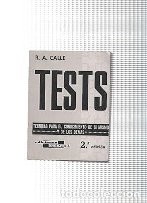 Libri di seconda mano: TESTS II T&eacute;cnicas para el conocimiento de s&iacute; mismo y de los dem&aacute;s - Calle,R.A.