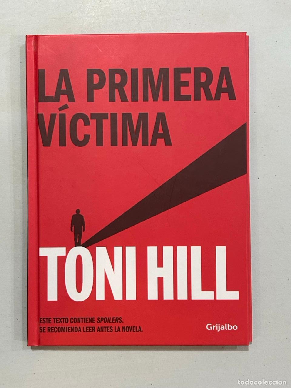 Libros: Toni Hill - La primera v&iacute;ctima - Foto 1