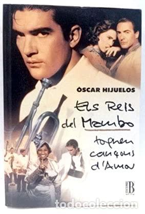 books: ELS REIS DEL MAMBO TOQUEN CAN&Ccedil;ONS D&acute;AMOR - Hijuelos,Oscar