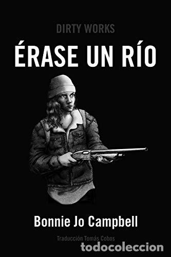 books: &Eacute;RASE UN R&Iacute;O - Campbell,Betty Jo