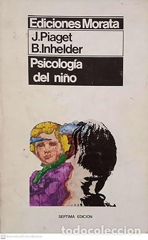 books: PSICOLOG&Iacute;A DEL NI&Ntilde;O - Piaget,Jean/Inhelder,Barbel