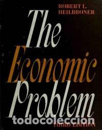 books: THE ECONOMIC PROBLEM Thrid Edition - Heilbroner,Robert L.