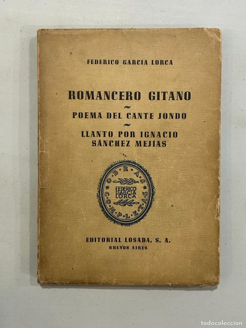 books: Federico Garc&iacute;a Lorca - Romancero gitano. Poema del cante jondo. Llanto por Ignacio S&aacute;nchez Mej&iacute;as