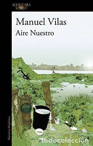 Libros: AIRE NUESTRO - Vilas,Manuel - Foto 1