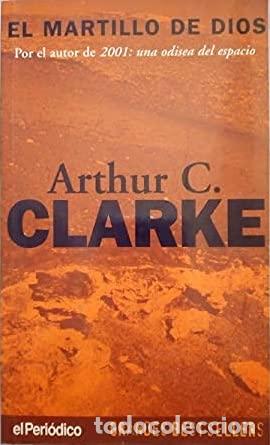 Libros: EL MARTILLO DE DIOS - Clarke,Arthur C. - Foto 1