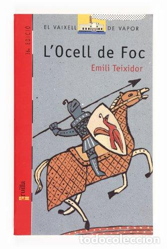 Libros: L&acute;OCELL DE FOC - Teixidor,Emili - Foto 1