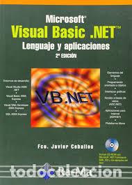 Libros: MICROSOFT VISUAL BASIC. NET LENGUAJE Y APLICACIONES