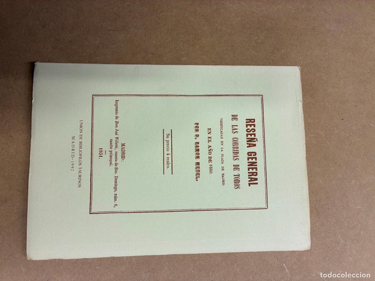 Libros: RESE&Ntilde;A GENERAL DELAS CORRIDAS VERIFICADAS EN LA PLAZA DE MADRID EN EL A&Ntilde;O DE 1850 - RAM&Oacute;N MEDEL.