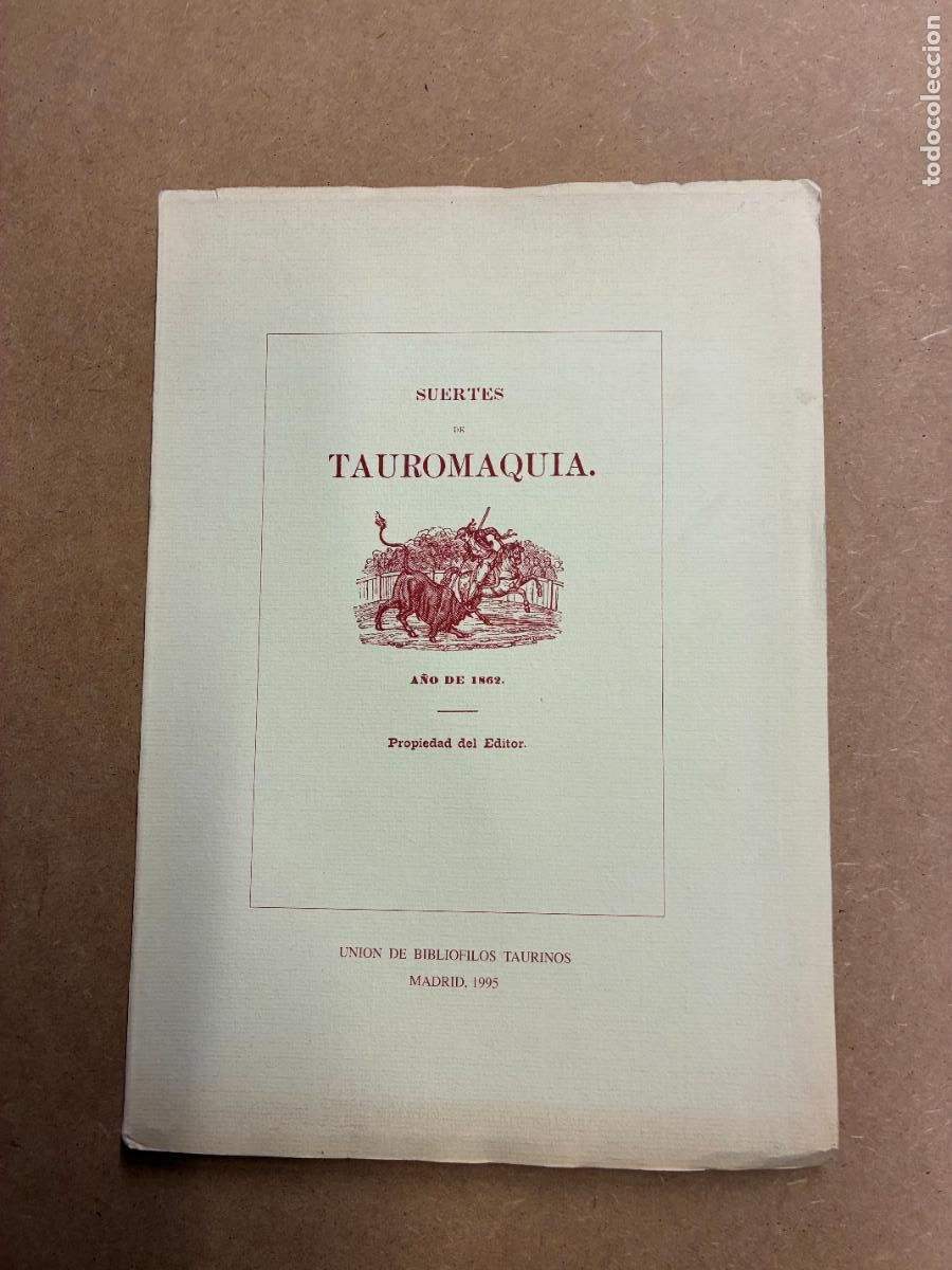 Libros: SUERTES DE TAUROMAQUIA. A&Ntilde;O DE 1982