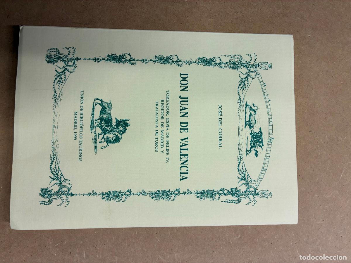 Libros: DON JUAN DE VALENCIA. - JOS&Eacute; DEL CORRAL.
