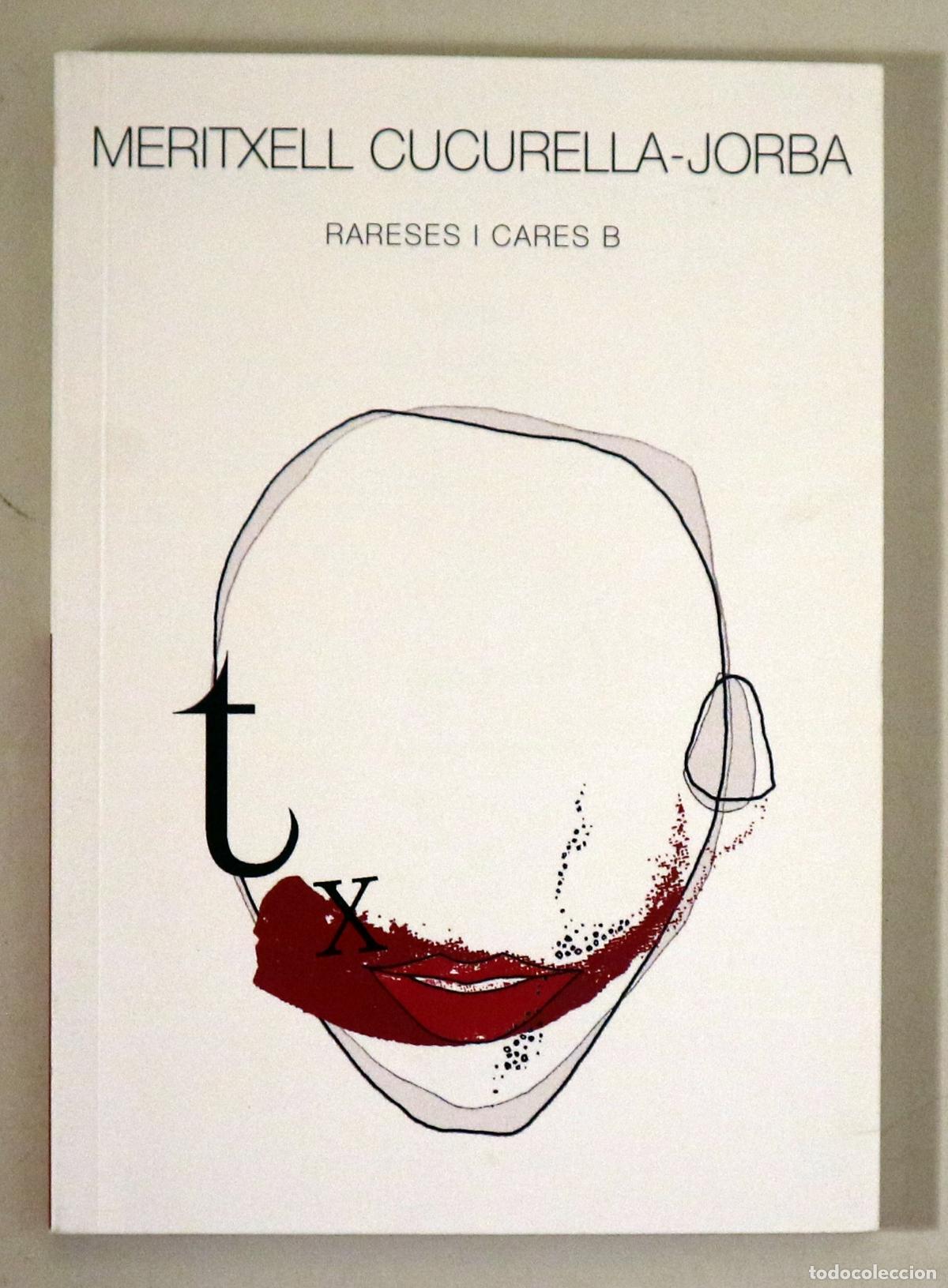 Livres: CUCURELLA-JORBA, Meritxell - RARESES I CARES B - Lleida 2021 - 1a edici&oacute;
