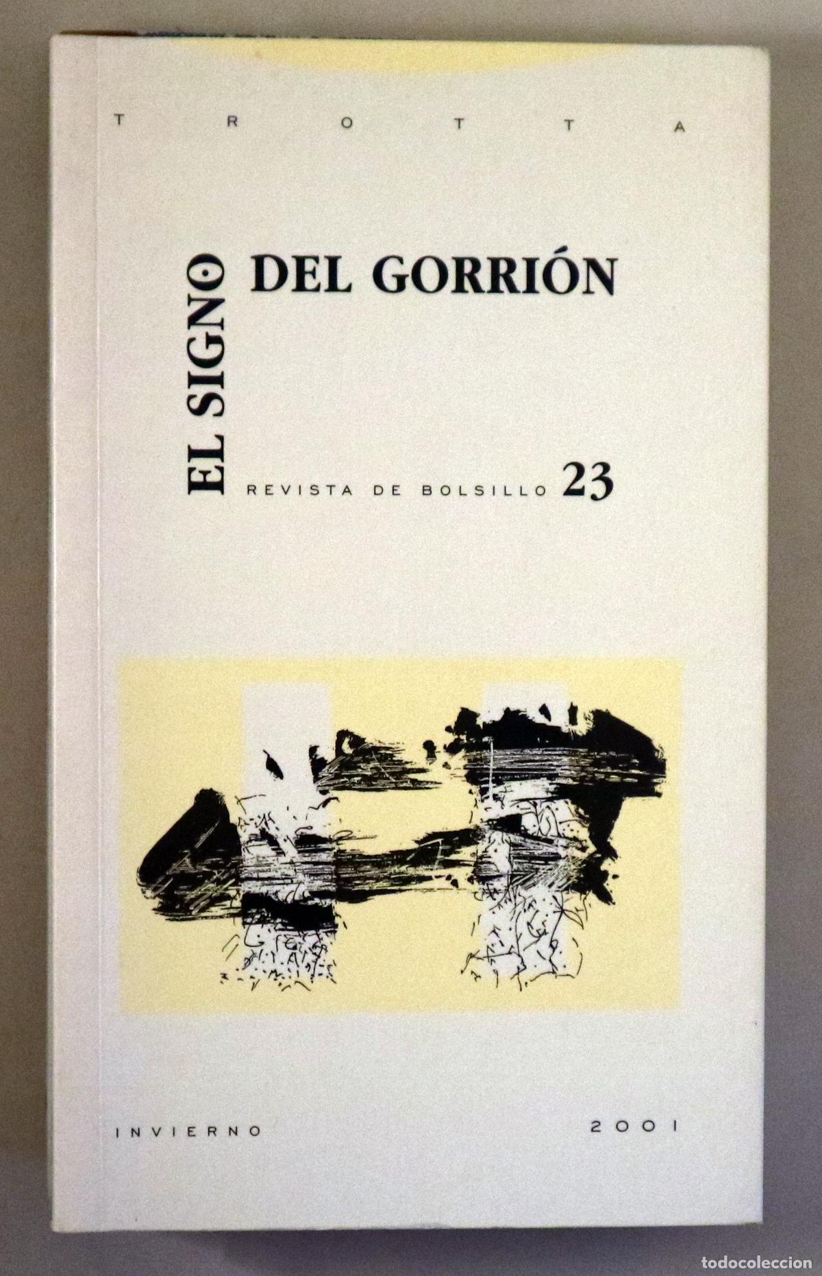 Livres: (Keats, John - Roethke, Theodore etc) - EL SIGNO DEL GORRI&Oacute;N N&ordm; 23 - Madrid 2001 - Ilustrado